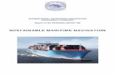 SUSTAINABLE MARITIME  · PDF fileSustainable Maritime Navigation. ... In a similar manner to the PIANC EnviCom Working Group 6 report on sustainable inland navigation,