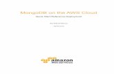 MongoDB on the AWS Cloud - 开放文档 - Free and Open …docs.huihoo.com/amazon/aws/whitepapers/MongoDB-… ·  · 2015-04-16It discusses best practices for deploying MongoDB on