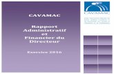 CAVAMAC Rapport Administratif et Financier du … Administratif...C.A. CAVAMAC du 7 juin 2017 Rapport Administratif et Financier du Directeur 3 I – ACTUALITE DE LA CAISSE 1.1 Elections