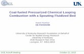 Coal-fueled Pressurized Chemical Looping … Library/Research/Coal/Combustion/UKy...Coal-fueled Pressurized Chemical Looping ... Coal-fueled Pressurized Chemical Looping Combustion
