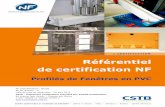 Référentiel de certification NF - CSTB Évaluationevaluation.cstb.fr/doc/certification/certificats/nf126/nf126... · Référentiel de certification NF Profilés de Fenêtres en