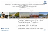 Power Procurement: Planning, Regulation and … Training-2014/IITK - PPTs...Power Procurement: Planning, Regulation and Practices 28 August, 2014 IIT Kanpur Puneet Munjal, Head (Commercial),