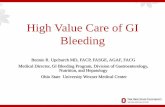 High Value Care of GI Bleedingsciotocountymedicalsociety.org/documents/HighValueCareofGIBleedin… · High Value Care of GI Bleeding Bennie R. Upchurch MD, FACP, ... • 8 week DB