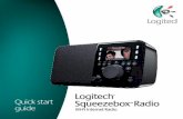 Logitech Squeezebox Radio · English 3 Quick start guide 2 3 1 5 6 4 Now Playing Power supply with removable plug adapter Squeezebox Radio 3 5mm audio cord –