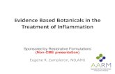 Evidence Based Botanicals in the Treatment of … · Evidence Based Botanicals in the Treatment of Inflammation ... (Non-CME presentation) ... liniment, or plaster .