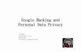 Google Hacking final-version - InfoSec · "Google Hacking” is the use of Google’s to do naughty things. It makes use of the advanced Google syntaxes and operators extensively.