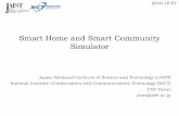 Smart Home and Smart Community Simulator - 総務省 · Smart Home and Smart Community Simulator ... (electronic oven), cooking heater, rice cooker, washing machine, ... components