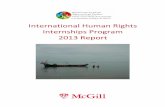International Human Rights Internships Program 2013 Report · Internships Program is administered by the Centre for Human Rights and Legal Pluralism. Each ... Placement: Ateneo Human