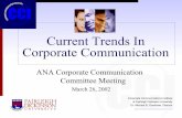 Current Trends In Corporate Communication · Dr. Michael B. Goodman, Director ... Key Study Insights Company will have a crisis; ... • Importance of Corporate Communication to -