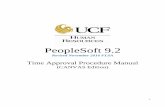 PeopleSoft 9 - Human Resources to Access PeopleSoft When to Approve Department’s Payroll Setting User Preferences Time Administration Process Chapter 4: