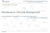 Maintenance LifeCycle Management - seinschedt.com · TPM/OEE OEM-Lieferant OPC ... SAP Zustandsorientiertes Ersatzteilmanagement. Ganzheitliche Produktions- und Instandsetzungsoptimierung