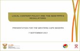 LOCAL CONTENT POLICY AND THE NEW PPPFA REGULATIONS WC Bidders presentation.pdf · LOCAL CONTENT POLICY AND THE NEW PPPFA REGULATIONS ... managed by Armscor and ... “Local Content”