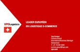 LEADER EUROPÉEN EN LOGISTIQUE E-COMMERCE · e-commerce, le défi permanent : la chaîne logistique 40% du coût de la vente en ligne est enclenché dès que le client valide sa commande