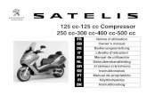 125 cc-125 cc Compressor 250 cc-300 cc-400 cc-500 cc 400... · 125 cc Compressor 12V - 14Ah NOTICE_SATELIS-05D.mif Page 2 Vendredi, 26. mars 2010 2:24 14. La reproducción o traducción,