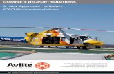 COMPLETE HELIPORT SOLUTIONS - Avlite Systems HELIPORT SOLUTIONS Avlite Systems works with strategic partners to consult and provide complete heliport or helipad solutions from initial