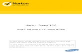 Norton Ghost 15 - Electronics & Appliances: Tablets, …€¦ ·  · 2014-08-27Norton Ghost 15.0 . HDD에서 삼성 SSD로 디스크 (파티션) 복사방법. 본 사용자 설명서는