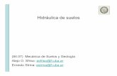 Hidráulica de suelosmaterias.fi.uba.ar/6408/108 Hidraulica de suelos.pdf• Olivella, S. Problemas resueltos. Geotecnia. Mecánica de Suelos. UPC, 2003. Complementaria • Fredlund