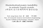 Electrohydrodynamic instability in nematic liquid crystals (Korea_YN Univ...Electrohydrodyanmics in Liquid Crystals Applications •Synthesis of •liquid crystal materials •Controlling