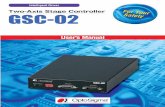 Two-Axis Stage Controller GSC-02 - OptoSigma Global Top · Two-Axis Stage Controller GSC-02  2018.2. ... TAMM40/60 series HPS series OSMS-ZF series OSMS40YAW/60YAW series …