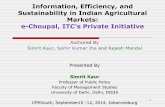 Information, Efficiency, and Sustainability in Indian ...cprsouth.org/wp-content/uploads/2014/10/S7_Embedding...Information, Efficiency, and Sustainability in Indian Agricultural Markets: