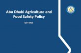 Abu Dhabi Agriculture and Food Safety Policy - الصفحة الرئيسية ·  · 2014-08-176- Food Safety Policy Framework and Policies (11 Food safety policy areas) Purpose ...