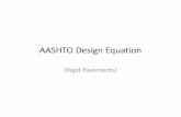 AASHTO Design Equation - University of Memphis - AASHTO... · Design Equation 14 10 10 18 10 7 8.46 PSI log 4.5 1.5 log W 7.35log D 1 0.06 1.62 10 1.0 D1 0.75