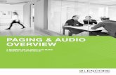 PAGING & AUDIO OVERVIEW - Lencore€¦ ·  · 2014-06-18through the use of background music or other audio sources. From reception areas to cafeterias to open office or boardrooms,