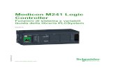Modicon M241 Logic Controller EIO0000001442 04/2014 ... · La libreria PLCSystem M241 contiene le funzioni e le variabili necessarie per ottenere informazioni e inviare comandi al