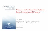 China’s Industrial Revolution: Past, Present, and Future/media/Files/PDFs/DWTF/Chinas... · China’s Industrial Revolution: Past, Present, and Future ... Second Industrial Revolution: