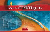 MODÉLISATION ALGÉBRIQUE - SOFAD · Page couverture : Marc Tellier ... 50 Activité synthèse ... nière activité vous permettra de mettre en pratique vos compétences à communiquer
