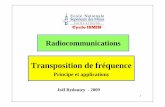 Transposition de fréquence - jredoutey.free.frjredoutey.free.fr/Radiocom/7-changement_de_frequence.pdf · 2 Transposition de fréquence Le changement de fréquence est une opération
