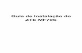 Guia de Instalação do ZTE MF79S - files.customersaas.comfiles.customersaas.com/files/Modems_Wi-Fi_ZTE_MF79S_Manual_do... · O Modem 4G Wi-Fi ZTE MF79S permite que ... • UMTS/HSPA+