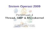 Sistem Operasi 2009 - Komputasi · Kategori Sistem Komputer (2) ... • Dukungan sistem terdistribusi • Sistem operasi berorientasi obyek. 43 Studi Kasus: Pendekatan thd Proses