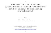 How to attune yourself and others into any healing system · Web viewGold Reiki 19 Gold Reiki 1 course notes . 20 Gold Reiki 3 course notes . 21 Ethereal Crystals 22 ... Once the