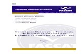 Manual TCC - Trabalhos Acadêmicos - 2012€¦  · Web viewFonte: Faculdades Integradas de Taquara (2011) ... em .doc e .pdf). ... NBR 14724: _____ - Trabalhos acadêmicos ...