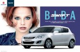 Suzuki crée la Swift BIBA, la Suzuki la plus urbaine ... · Suzuki crée la Swift BIBA, la Suzuki la plus urbaine, active et sexy : une édition limitée unique et 100% *Way of Life!: