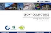 Prezentace Epoxy for Composites - SPOLCHEMIE · FIBRE-REINFORCED COMPOSITES Glass Epoxy resin E-type fibre Epoxy- ... Phenolic Bismaleimide ... DICY SPECIAL SYSTEMS ...