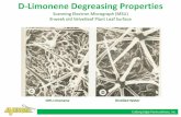 D-Limonene Degreasing Properties 1... · 10% Limonene Distilled Water D-Limonene Degreasing Properties Scanning Electron Micrograph (MSU) 8-week old Velvetleaf Plant Leaf Surface