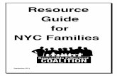 Resource Guide for NYC Families - New York State · Resource Guide for NYC Families ... Connect NYC: Men in Dialog/Hombres Dialogando ...
