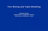 Text Mining and Topic Modeling - Donald Bren School of …newman/courses/cs277/slides/text_… ·  · 2013-03-20Data Mining Lectures Text Mining and Topic Models © Padhraic Smyth,