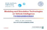 ASCL of Jilin ASCL of Jilin UniversityUniversity€¦ · Tra ic （Cars/Pedestrian/Signal/Signs） ADAS Confidential. ... Traffic ：Traffic Modeling for ADAS Good fidelity in traffic