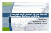 Progress and Impact of the Global Regulatory Reform …siteresources.worldbank.org/FINANCIALSECTOR/Resources/Liao.M...2014 Global Financial Sector Reform: Five Years on ... and Impact