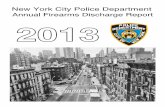 2013 Annual Firearms Discharge Report - New York City · 2.3 ID-AC Incidents vs. Criminal Shooting Incidents ... but when words are insufficient — when people ... 2013 Annual Firearms