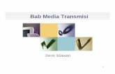 Bab Media Transmisi - dewapurnama€¢ Media transmisi gelombang ... – Rentan terhadap interferensi dan derau. 8 ... Microsoft PowerPoint - Bab4-mediatransmisi.ppt Author: