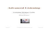 Listening Strategy Guide - 湖南师范大学englishvls.hunnu.edu.cn/Downloads/LrnStrtg/str_002.pdf · Advanced Listening / Listening Strategy Guide Page 3 Listening Topic 1: Pre-listening