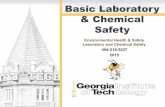 Basic Laboratory & Chemical Safetyece4012.ece.gatech.edu/labs/EHS/EHS Lab and Chemical Safety 101... · ANSI Z87.1 and have side ... of an equal volume of air at the same pressure