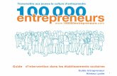 Guide Guide intrapreneur - 100000 entrepreneurs peut donc entreprendre en créant son entreprise, son ... marketing, finance ... Les études et les diplômes sont importants pour réussir