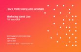 Marketing Week Live - cent.blob.core.windows.net · In 2021 a million minutes of video content will cross the Internet every second. ... Brand Awareness uplift Ad recall lift Focus