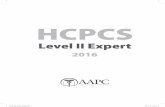 HCPCS - AAPC · 2. Introduction. This Healthcare Common Procedure Coding System (HCPCS) Level II manual goes beyond the basics to help you to code accurately and efficiently.
