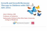 Growth and Growth Hormone Therapy in Children …annualdialysisconference.org/wordpress/wp-content/themes/adc/2016...Growth and Growth Hormone Therapy in Children with CKD ... Growth